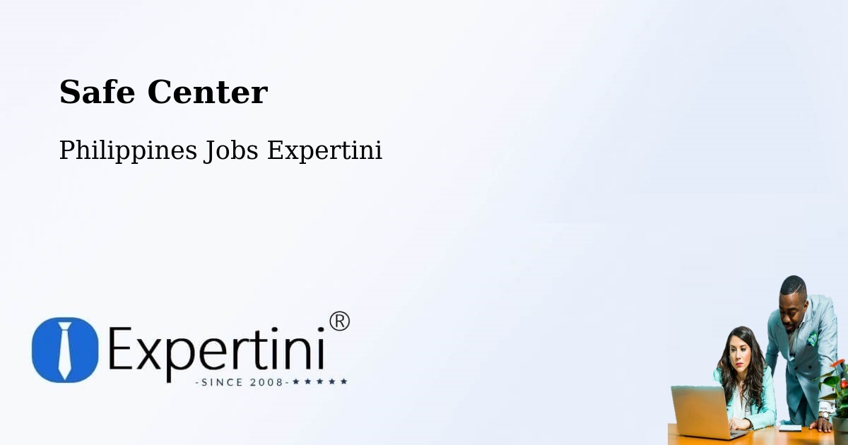 Safety Center – Camaley - Philippines Jobs Expertini